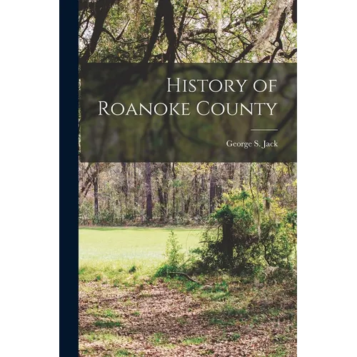 History of Roanoke County