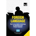Foreign language - How to use modern technology to effectively learn foreign languages: Special edition - Greek