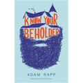Know Your Beholder