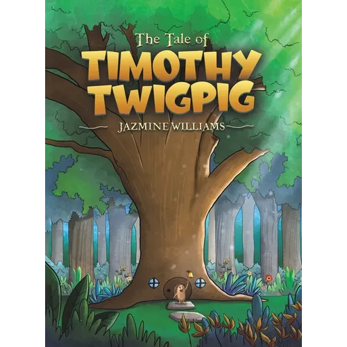 The Tale of Timothy Twigpig