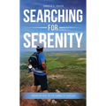 Searching for Serenity: Finding My Way On the Camino de Santiago