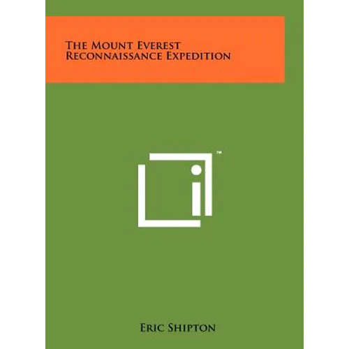 The Mount Everest Reconnaissance Expedition