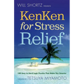 Will Shortz Presents KenKen for Stress Relief