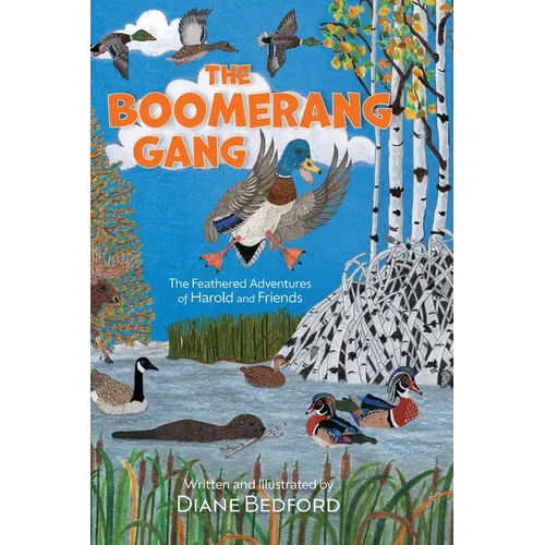 The Boomerang Gang: The Feathered Adventures of Harold and Friends