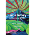 Poetic Inquiry: Enchantment of Place