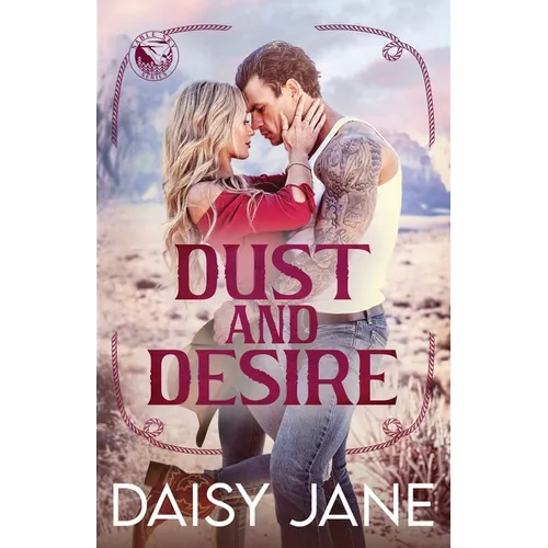 Dust and Desire