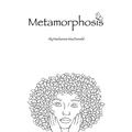 Metamorphosis