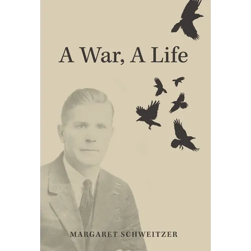 A War, A Life