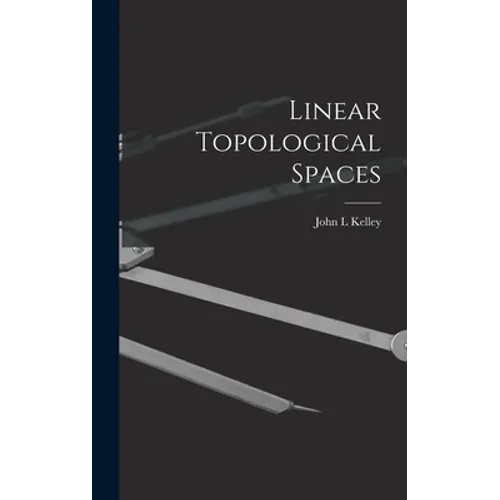 Linear Topological Spaces