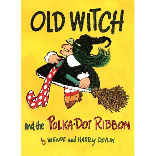 Old Witch and the Polka Dot Ribbon