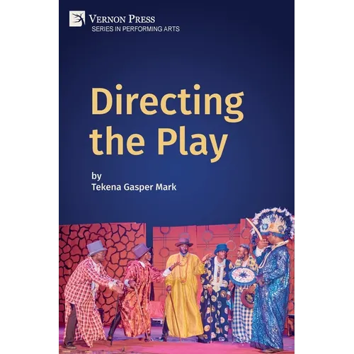 Directing the Play