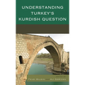 Understanding Turkey's Kurdish Question