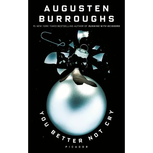 You Better Not Cry: Stories for Christmas