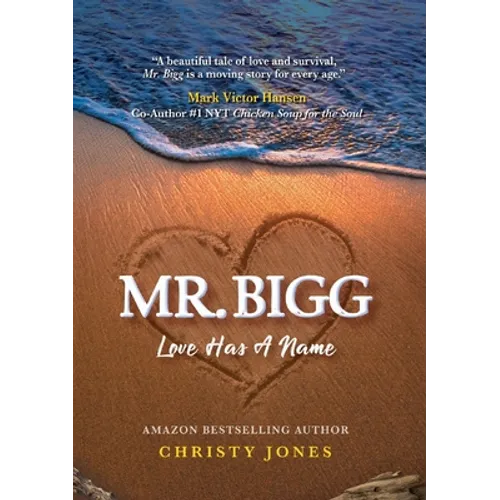 Mr. Bigg: Love Has a Name