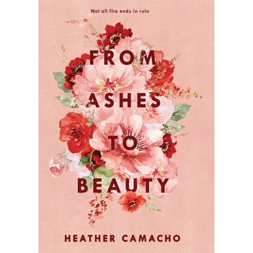 From Ashes to Beauty