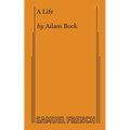 A Life