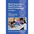 What Teachers Need to Know about Language