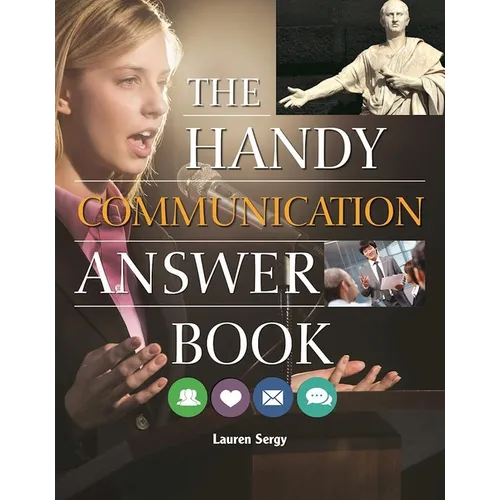 The Handy Communication Answer Book