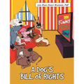A Dog's Bill of Rights