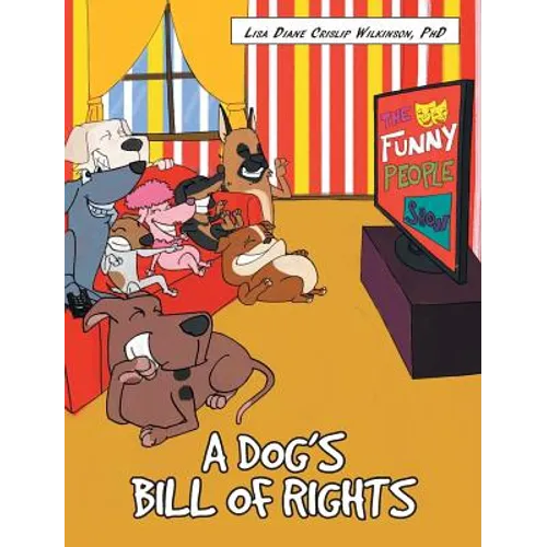 A Dog's Bill of Rights