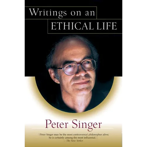 Writings on an Ethical Life