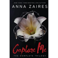 Capture Me: The Complete Trilogy