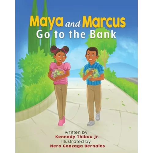 Maya and Marcus Go to the Bank