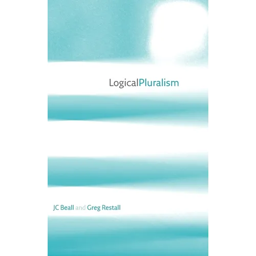 Logical Pluralism