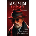 Maximum Impact