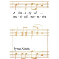 Theory of Musical Narrative