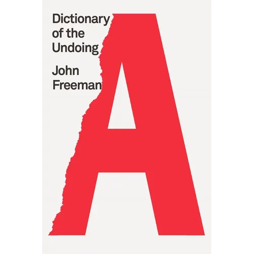 Dictionary of the Undoing