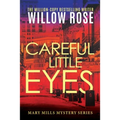 Careful Little Eyes