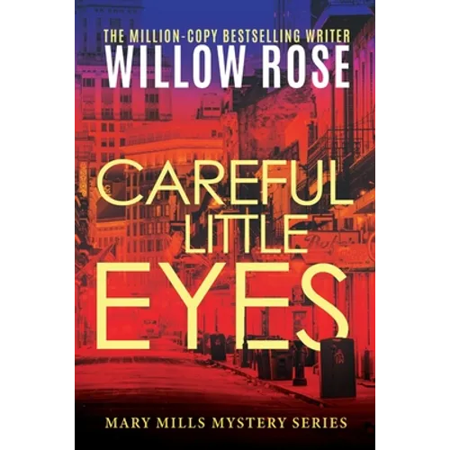 Careful Little Eyes