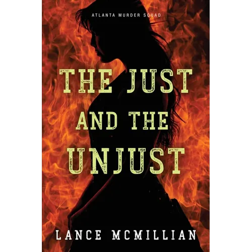The Just and the Unjust