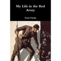 My Life in the Red Army
