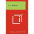 The Taft Story