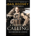 A Patriot's Calling: My Life as an F-16 Fighter Pilot