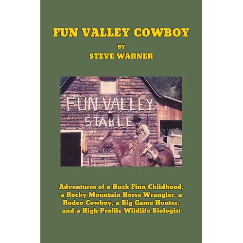 Fun Valley Cowboy