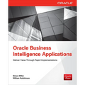 Oracle Business Intelligence Applications: Deliver Value Through Rapid Implementations