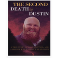 The Second Death of Dustin