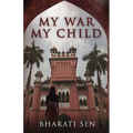 My War, My Child