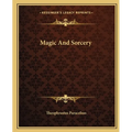 Magic And Sorcery