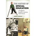 The History of Special Education: A Struggle for Equality in American Public Schools