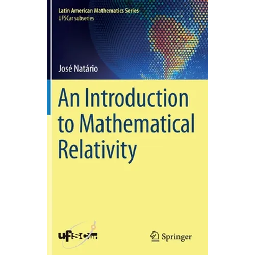 An Introduction to Mathematical Relativity