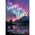 As Sure As The Stars