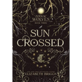 Sun Crossed