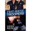 Frat House Troopers