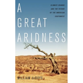 Great Aridness: Climate Change and the Future of the American Southwest