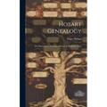 Hobart Genealogy: the Descendants of Edmund Hobart of Hingham, Mass.