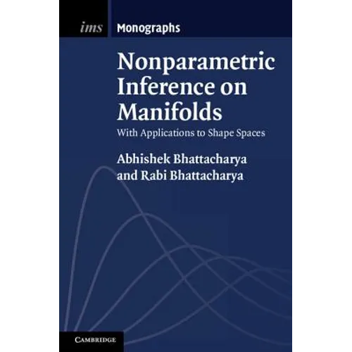 Nonparametric Inference on Manifolds